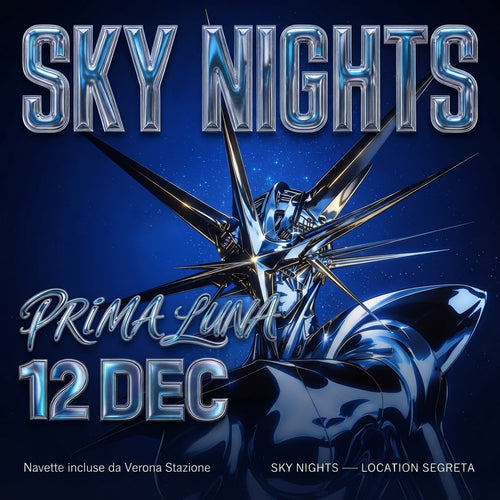 Locandina Prima Luna, Sky Nights 12 dicembre, location segreta